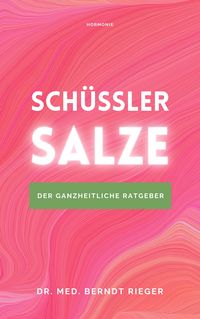 Bild vom Artikel Schüßler-Salze vom Autor Berndt Rieger