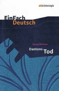 Produktbild: Dantons Tod. EinFach Deutsch Textausgaben