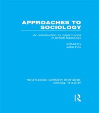 Produktbild: Approaches to Sociology (RLE Social Theory)