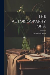 Produktbild: The Autobiography of A