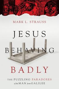 Produktbild: Jesus Behaving Badly