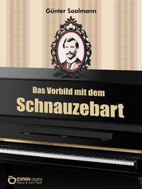 Produktbild: Das Vorbild mit dem Schnauzebart
