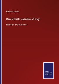 Produktbild: Dan Michel's Ayenbite of Inwyt