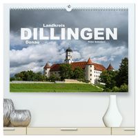 Bild vom Artikel Landkreis Dillingen Donau (hochwertiger Premium Wandkalender 2024 DIN A2 quer), Kunstdruck in Hochglanz vom Autor Peter Schickert