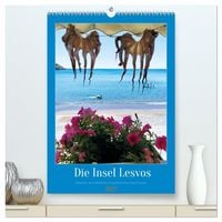 Produktbild: Entdecke die Sch&ouml;nheit der griechischen Insel Lesvos (hochwertiger Premium Wandkalender 2027 DIN A2 hoch), Kunstdruck in Hochglanz