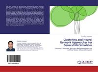 Produktbild: Clustering and Neural Network Approaches for General NN-Simulator