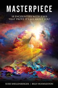 Produktbild: Masterpiece: 18 Encounters with Jesus that Prove it's All About You