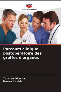 Produktbild: Parcours clinique postop&eacute;ratoire des greffes d'organes