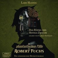 Produktbild: Das R&auml;tsel des Hotels Zeitlos