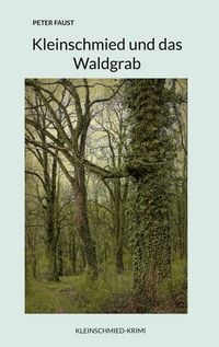 Produktbild: Kleinschmied und das Waldgrab