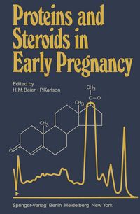 Produktbild: Proteins and Steroids in Early Pregnancy