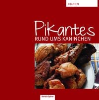 Produktbild: Pikantes rund ums Kaninchen
