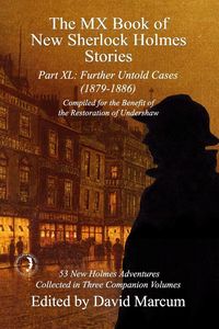 Produktbild: The MX Book of New Sherlock Holmes Stories Part XL