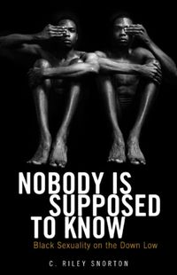 Produktbild: Snorton, C: Nobody Is Supposed to Know