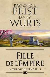 Produktbild: La Trilogie de l'Empire, T1 : Fille de l'Empire
