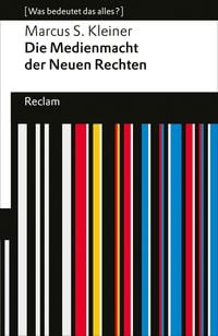 Produktbild: Die Medienmacht der Neuen Rechten