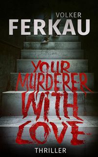 Produktbild: Your Murderer with Love