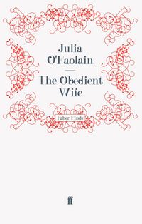 Produktbild: O'Faolain, J: Obedient Wife