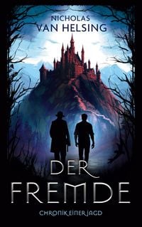 Produktbild: Der Fremde - Chronik einer Jagd