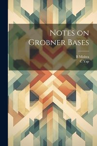 Produktbild: Notes on Grobner Bases