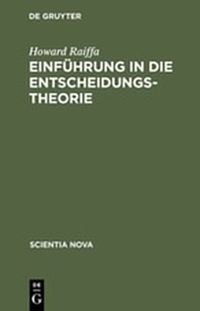 Produktbild: Einf&uuml;hrung in die Entscheidungstheorie