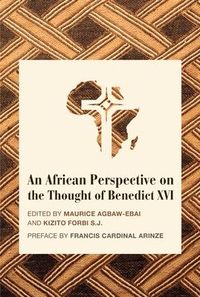 Produktbild: An African Perspective on the Thought of Benedict XVI