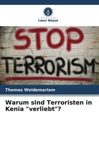 Produktbild: Warum sind Terroristen in Kenia "verliebt"?