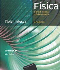 Produktbild: F&iacute;sica para la ciencia y la tecnolog&iacute;a, Vol. 1A: Mec&aacute;nica