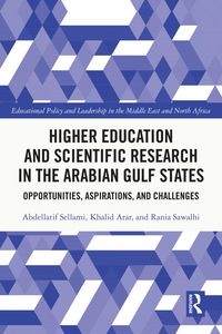Produktbild: Higher Education and Scientific Research in the Arabian Gulf States
