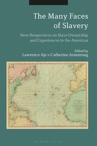 Produktbild: The Many Faces of Slavery