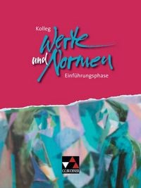 Produktbild: Kolleg Werte und Normen / Kolleg Werte und Normen. Einf&uuml;hrungsphase