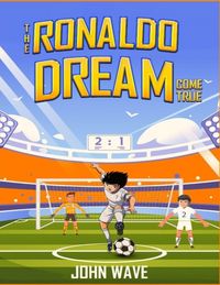 Produktbild: The Ronaldo Dream Come True