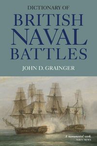 Produktbild: Dictionary of British Naval Battles