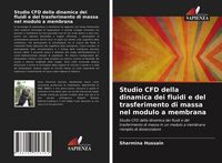 Produktbild: Studio CFD della dinamica dei fluidi e del trasferimento di massa nel modulo a membrana