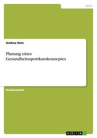 Produktbild: Planung eines Gesundheitssportkurskonzeptes