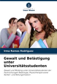 Produktbild: Gewalt und Bel&auml;stigung unter Universit&auml;tsstudenten