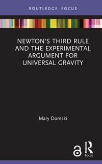 Produktbild: Newton's Third Rule and the Experimental Argument for Universal Gravity