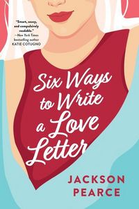 Produktbild: Six Ways to Write a Love Letter