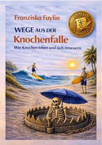 Produktbild: Wege aus der Knochenfalle