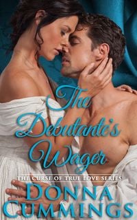 Produktbild: The Debutante's Wager (The Curse of True Love, #4)