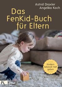Produktbild: Das FenKid-Buch f&uuml;r Eltern
