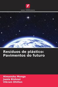 Produktbild: Res&iacute;duos de pl&aacute;stico: Pavimentos do futuro