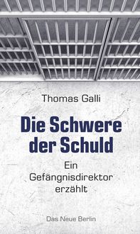 Produktbild: Galli, T: Schwere der Schuld