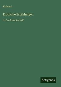 Produktbild: Erotische Erz&auml;hlungen