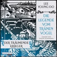 Produktbild: Der tr&auml;umende Krieger &ndash; Die Legende vom Tr&auml;nenvogel 2