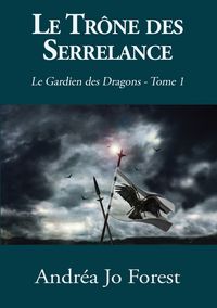 Produktbild: Le Tr&ocirc;ne des Serrelance