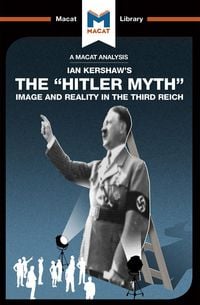 Produktbild: An Analysis of Ian Kershaw's The "Hitler Myth"