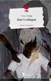 Produktbild: Star's collapse. Life is a Story - story.one
