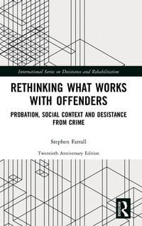 Produktbild: Rethinking What Works with Offenders