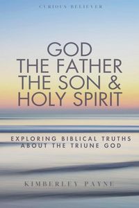 Produktbild: God the Father, the Son & Holy Spirit